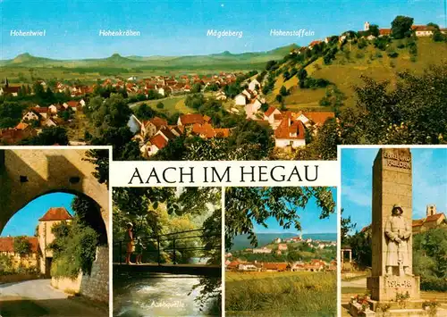 AK / Ansichtskarte 73879313 Aach__Hegau Panorama Stadttor Aachquelle Ehrenmal 