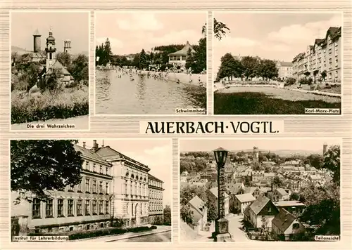 AK / Ansichtskarte  Auerbach_Vogtland Drei Wahrzeichen Schwimmbad Karl Marx Platz Institut fuer Lehrerbildung Panorama Auerbach_Vogtland