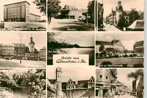 AK / Ansichtskarte  Glauchau Ingenieurschule fuer Bauwesen Bahnhof Am Stausee Rathaus Schimmelstrasse Schloss Glauchau