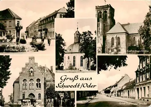 AK / Ansichtskarte  Schwedt_Oder Vierradener Strasse Franzoesiches Kirche Katharinen Kirche Ernst Thaelmann Strasse Schwedt Oder