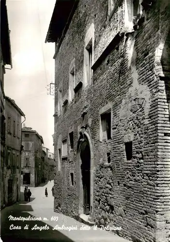 AK / Ansichtskarte  Montepulciano_Siena_IT Casa di Angelo Ambrogini dello il Poliziano 
