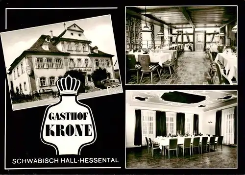 AK / Ansichtskarte 73879758 Schwaebisch_Hall Gasthof Krone Gastraeume Schwaebisch Hall