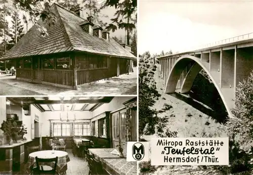 AK / Ansichtskarte  Hermsdorf_Thueringen Mitropa Raststaette Teufelstal Gastraum Bruecke Hermsdorf Thueringen