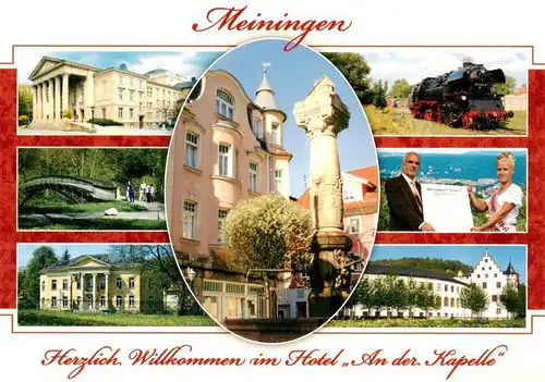 AK / Ansichtskarte  Meiningen_Thueringen Hotel an der Kapelle Staatstheater Bogenbruecke Kleines Palais Dampflokwerk Maeninger Huetesholle Stadtfest Schloss Elisabethenburg mit Museen Meiningen Thueringen