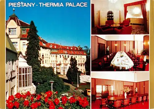 AK / Ansichtskarte 73880679 Piestany_SK Thermia Palace Hotel Restaurant 