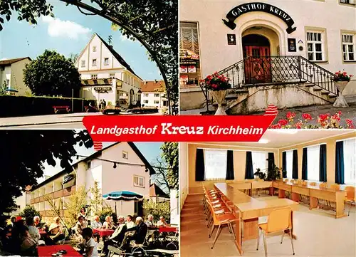 AK / Ansichtskarte 73880885 Kirchheim_Arnstadt Landgasthof Kreuz Freiterrasse Gastraum Kirchheim_Arnstadt