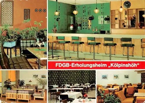 AK / Ansichtskarte  Koelpinsee_Loddin_Usedom FDGB Erholungsheim Koelpinshoeh Bar Empfangshalle Speisesaal Klubraum 