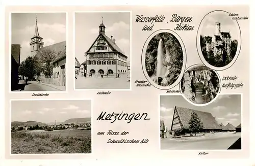 AK / Ansichtskarte  Metzingen__Erms_BW Stadtkirche Rathaus Schloss Wasserfall Panorama Kelter 