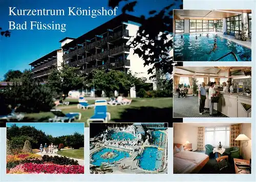 AK / Ansichtskarte  Bad_Fuessing Kurzentrum Koenigshof Park Frei und Hallenbad Rezeption Zimmer Bad_Fuessing