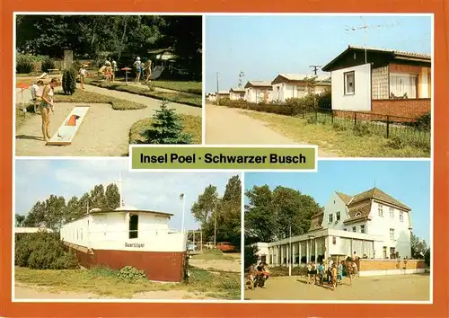 AK / Ansichtskarte  Insel_Poel Schwarzer Busch Minigolfanlage Bungalows FDGB Dwarsloeper Erholungsheim Freundschaft Insel_Poel