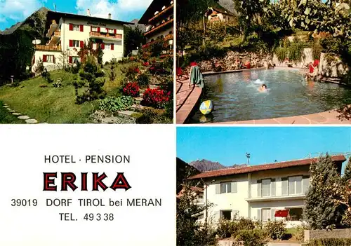 AK / Ansichtskarte 73881624 Dorf-Tirol_Suedtirol_IT Hotel Pension Erika Schwimmbad Park 