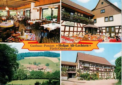 AK / Ansichtskarte  Fuerth_Odenwald Gasthaus und Pension Hofgut Alt Lechtern Gaststube Terrasse Panorama Fuerth Odenwald