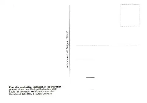 AK / Ansichtskarte  Grunern_Staufen_Breisgau Historische Baumtrotten Baumkelter im Freilichtmuseum des Weingutes Koepfer 