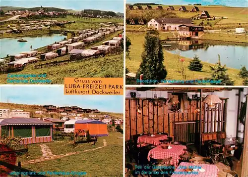 AK / Ansichtskarte  Dockweiler Luba Freizeitpark Campingplatz Verwaltung Gaststaette Alte Muehle Gastraum Dockweiler