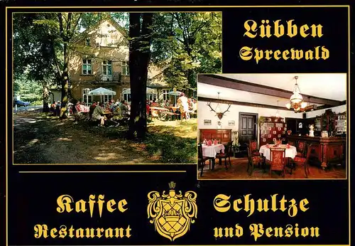 AK / Ansichtskarte 73882301 Luebben_Spreewald Kaffee Schultze Restaurant Pension Gastraum Gartenterrasse Luebben Spreewald