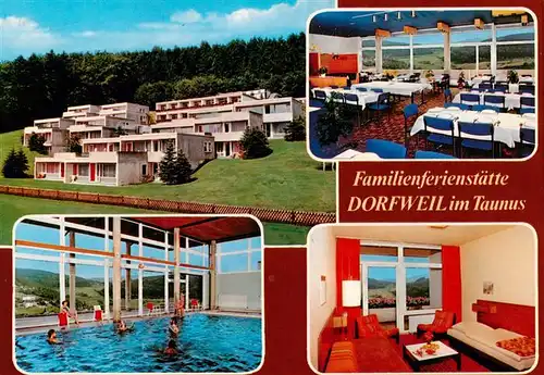 AK / Ansichtskarte  Dorfweil_Taunus Familienferienstaette Speisesaal Hallenbad Fremdenzimmer Dorfweil Taunus