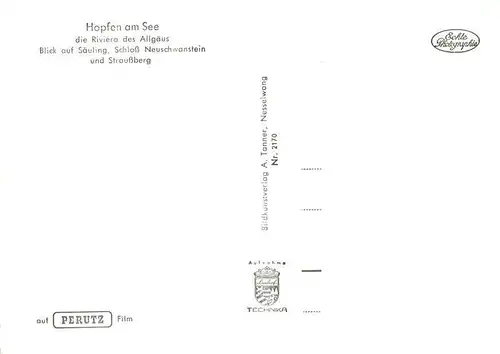 AK / Ansichtskarte  Hopfen_See Blick auf Saeuling Schloss Neuschwanstein und Straussberg Hopfen_See
