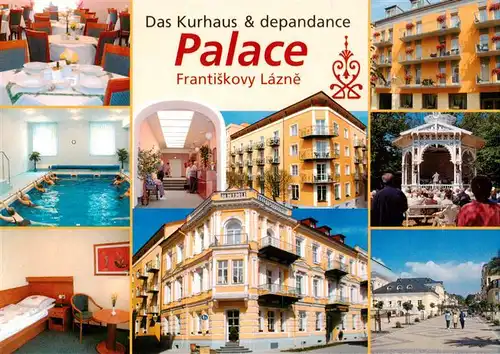 AK / Ansichtskarte  Frantiskovy_Lazne_Franzensbad_Boehmen_CZ Kurhaus und Depandance Palace Gastraeume Hallenbad Zimmer Pavillon Strassenpartie 