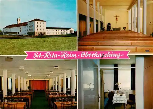 AK / Ansichtskarte  Oberhaching St Rita Heim Hauskapelle Gastraum Zimmer Oberhaching