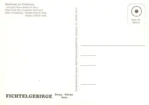 AK / Ansichtskarte  Fichtelberg_Fichtelgebirge_Bayreuth Waldhotel am Fichtelsee 