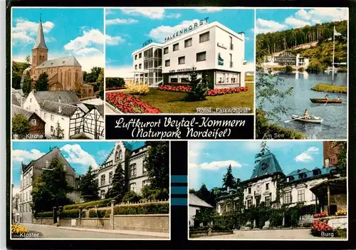 AK / Ansichtskarte 73883557 Kommern_Commern_Mechernich Kirche Hotel Falkenhorst Seepartie Kloster Burg 