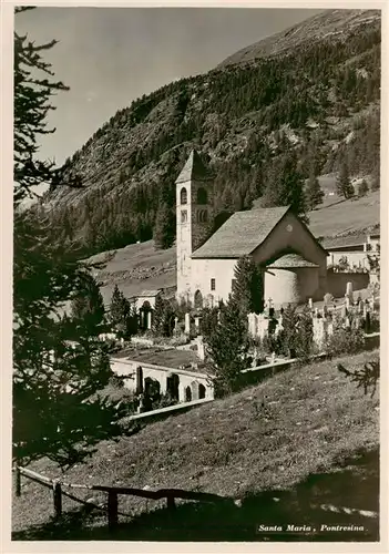 AK / Ansichtskarte  Pontresina Santa Maria Kirche Pontresina