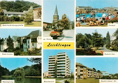 AK / Ansichtskarte  Leichlingen_Rheinland Maedchenbildungsstaette Roderbirken Hasensprung Buescherhof Ev Kirche Freibad Neukirchener Strasse Leichlingen_Rheinland