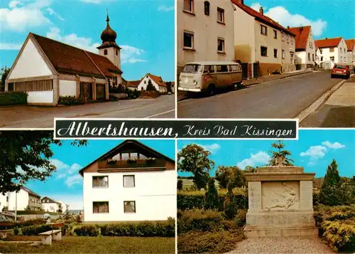 AK / Ansichtskarte  Albertshausen_Bad_Kissingen Kirche Strassenpartien Gedenkstaette Albertshausen_Bad