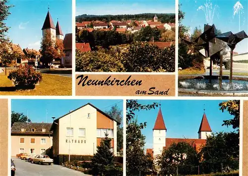 AK / Ansichtskarte 73884434 Neunkirchen_Sand Kirchen Ortspartie Brunnen Rathaus Neunkirchen Sand