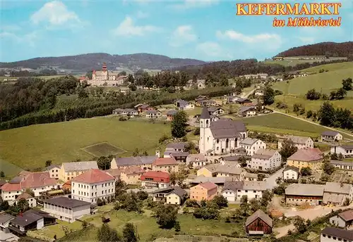 AK / Ansichtskarte  Kefermarkt Wallfahrtskirche mit Schloss Weinberg Fliegeraufnahme Kefermarkt