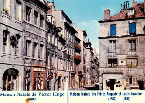 AK / Ansichtskarte  Besancon_25_Doubs La maison natale de Victor Hugo Maison Natale des Freres Auguste et Louis Lumiere 