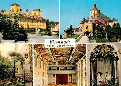 AK / Ansichtskarte  Eisenstadt Haydn Gedenkstaetten Schloss Esterhazy Bergkirche Haydnhaus Haydnsaal Mausoleum  Eisenstadt