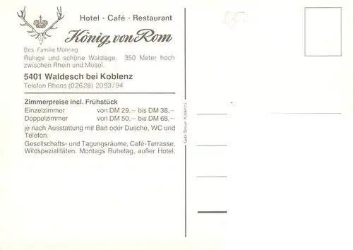 AK / Ansichtskarte  Waldesch Hotel Cafe Restaurant Koenig von Rom Waldesch