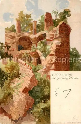 AK / Ansichtskarte 73885595 Kley_Kuenstlerlitho Heidelberg der gesprengte Thurm 