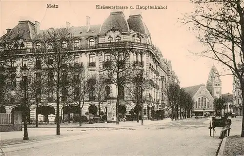 AK / Ansichtskarte 13885699 Metz__57_Moselle Elsaesserstrasse und Hauptbahnhof 