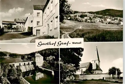 AK / Ansichtskarte  Wettzell Gasthof Graf Panorama Stauwehr Kirche Wettzell