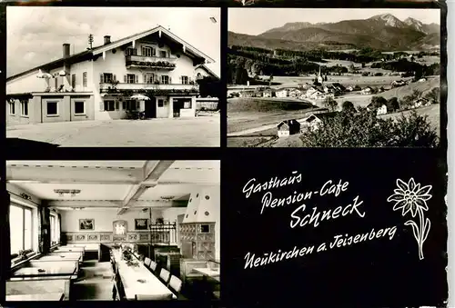 AK / Ansichtskarte  Neukirchen_Teisenberg Gasthaus Pension Cafe Schneck Gastraum Panorama Neukirchen Teisenberg