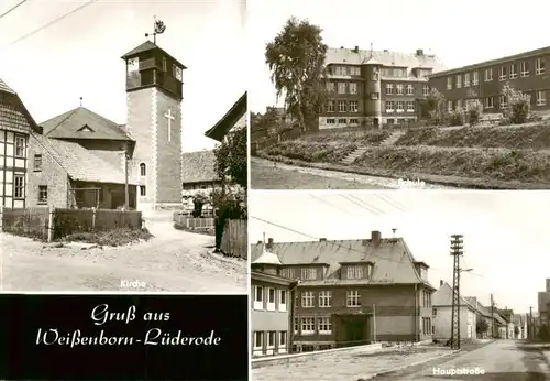 AK / Ansichtskarte 73886439 Weissenborn-Luederode_Thueringen Kirche Schule Hauptstrasse 