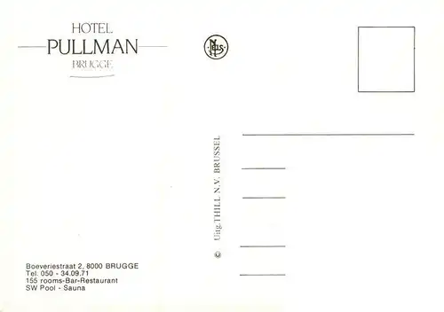 AK / Ansichtskarte 73886532 Brugge_Bruges_Flandern Hotel Pullmann Teilansichten 