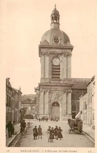 AK / Ansichtskarte  Bar-le-Duc_55_Meuse Eglise Notre Dame 