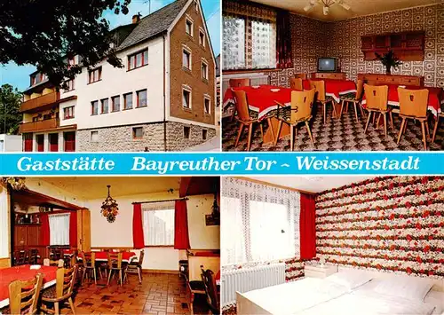 AK / Ansichtskarte  Weissenstadt_Bayern Gaststaette Bayreuther Tor Gastraeume Zimmer 