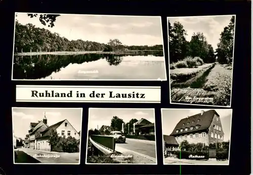 AK / Ansichtskarte  Ruhland Sorgenteich Am Sieggraben Bahnhofstrasse Listerbruecke Rathaus Ruhland