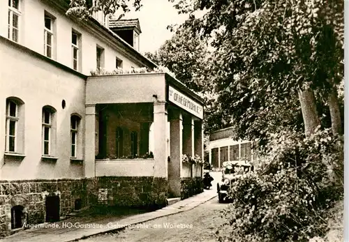 AK / Ansichtskarte  Angermuende HOG Gehegemuehle am Wolletzsee Angermuende