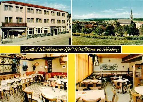 AK / Ansichtskarte 73887046 Waldbrunn_Wuerzburg Gasthof Waldbrunner Hof Gastraeume Panorama Waldbrunn Wuerzburg