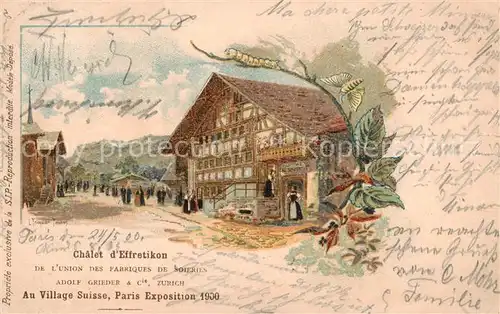 AK / Ansichtskarte  Exposition_Universelle_Paris_1900 Chalet d Effretikon Au Village Suisse 