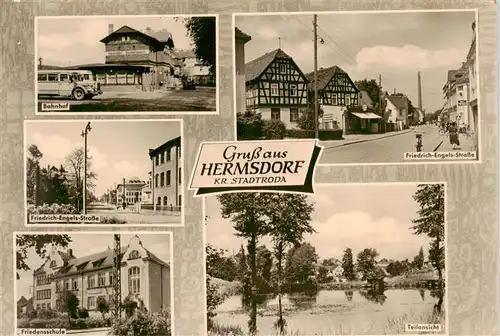 AK / Ansichtskarte  Hermsdorf_Thueringen Bahnhof Friedrich Engels Strasse Friedensschule Teilansicht Hermsdorf Thueringen