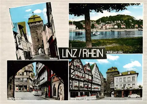 AK / Ansichtskarte 73887203 Linz_Rhein Neutor Ortsansicht Burgplatz Rheintor Linz_Rhein