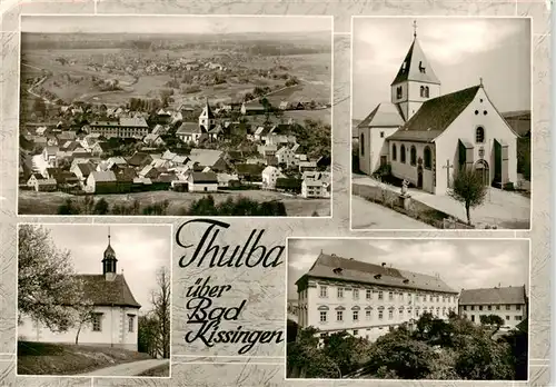 AK / Ansichtskarte 73887235 Thulba Panorama Kirchen Schoss Thulba