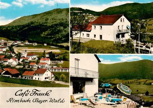 AK / Ansichtskarte 73887258 Rimbach_Bayrischer_Wald Cafe Frank Terrasse Panorama Rimbach_Bayrischer_Wald