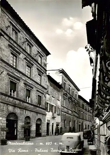 AK / Ansichtskarte  Montepulciano_Siena_IT ViaRoma Palazzi Tarugi e Cocconi 